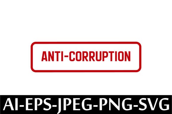 ANTI-CORRUPTION Rubber Stamp Design – A Graphic Asset for Creative Freebies