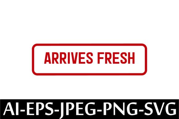 ARRIVES FRESH Rubber Stamp Design Vector: A Freebie for Real Crafting Projects