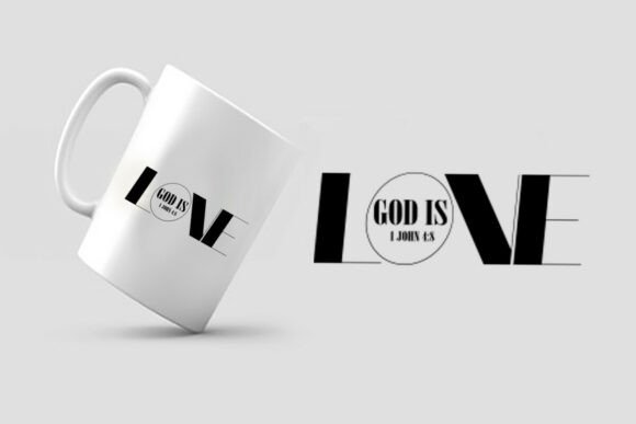 God Is Love SVG Typography for Crafts & Graphics